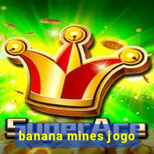 banana mines jogo